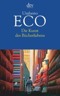 Produktbild: Die Kunst des B&uuml;cherliebens