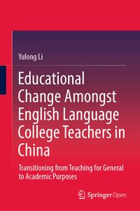 Produktbild: Educational Change Amongst English Language College Teachers in China