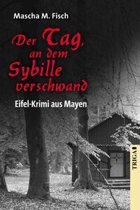 Produktbild: Der Tag, an dem Sybille verschwand
