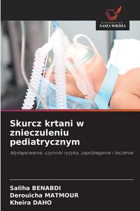 Produktbild: Skurcz krtani w znieczuleniu pediatrycznym