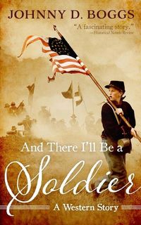 Produktbild: And There I'll Be a Soldier