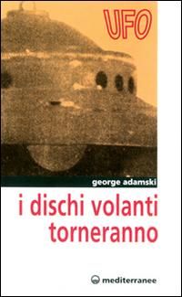 Produktbild: I dischi volanti torneranno