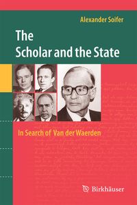 Produktbild: The Scholar and the State: In Search of Van der Waerden