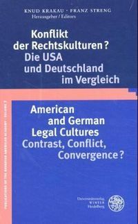 Produktbild: Konflikt der Rechtskulturen?/American and German Legal Cultures