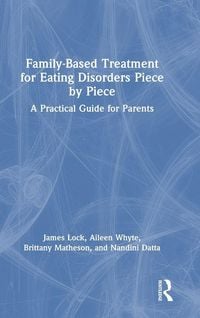 Produktbild: Family-Based Treatment for Eating Disorders Piece by Piece