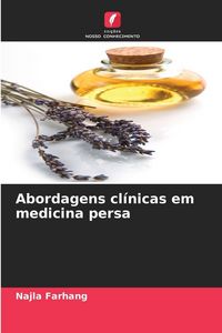 Produktbild: Abordagens cl&iacute;nicas em medicina persa