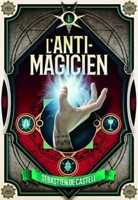 Produktbild: L'anti-magicien. Tome 1