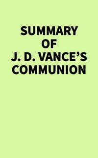 Produktbild: Summary of J. D. Vance's Communion