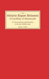 Produktbild: Historia Regum Britannie of Geoffrey of Monmouth IV