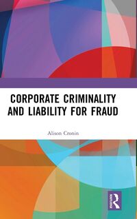 Produktbild: Corporate Criminality and Liability for Fraud