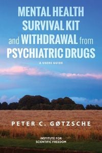 Produktbild: Mental Health Survival Kit and Withdrawal from Psychiatric Drugs