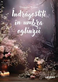 Produktbild: Indragostiti in umbra oglinzii