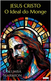 Produktbild: Cristo, O Ideal do Monge