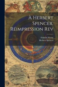 Produktbild: &Agrave; Herbert Spencer. R&eacute;impression rev