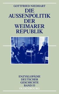 Bild vom Artikel Die Außenpolitik der Weimarer Republik vom Autor Gottfried Niedhart