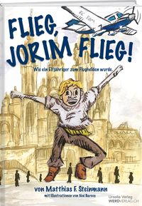 Produktbild: Flieg, Jorim flieg