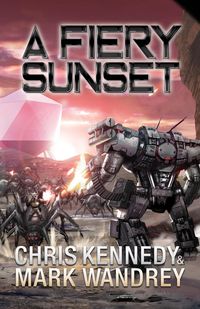 Produktbild: A Fiery Sunset (The Omega War, #1)