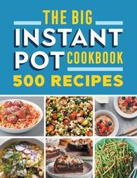 Produktbild: The Big Instant Pot Cookbook