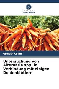 Produktbild: Untersuchung von Alternaria spp. in Verbindung mit einigen Doldenbl&uuml;tlern