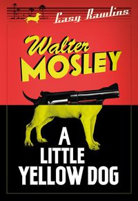 Bild vom Artikel A Little Yellow Dog vom Autor Walter Mosley