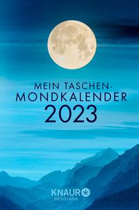 Bild vom Artikel Mein Taschen-Mondkalender 2023 vom Autor Katharina Wolfram