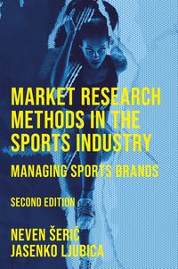 Produktbild: Market Research Methods in the Sports Industry