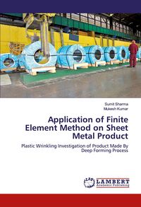 Produktbild: Application of Finite Element Method on Sheet Metal Product