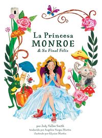Produktbild: La Princesa Monroe & Su Final Feliz