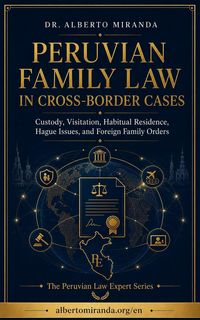 Produktbild: Peruvian Family Law in Cross-Border Cases