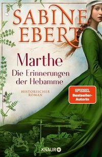 Produktbild: Marthe. Die Erinnerungen der Hebamme