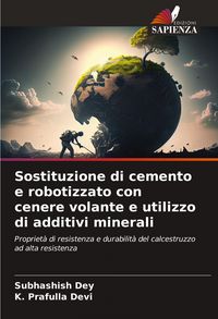 Produktbild: Sostituzione di cemento e robotizzato con cenere volante e utilizzo di additivi minerali