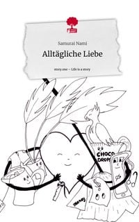 Produktbild: Allt&auml;gliche Liebe. Life is a Story - story.one