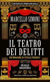 Produktbild: Il teatro dei delitti. Un'indagine di Vitale Federici