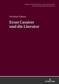 Produktbild: Ernst Cassirer und die Literatur
