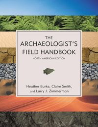 Produktbild: The Archaeologist's Field Handbook
