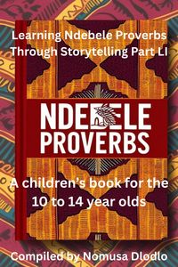 Produktbild: Learning Ndebele Proverbs Through Storytelling Part LI
