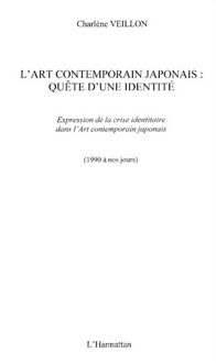 Produktbild: L'Art contemporain japonais: une quete d'identite