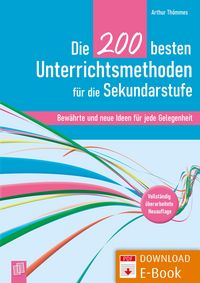 Produktbild: Die 200 besten Unterrichtsmethoden f&uuml;r die Sekundarstufe