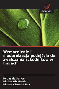 Produktbild: Wzmocnienie i modernizacja podej&iquest;cia do zwalczania szkodnik&oacute;w w Indiach