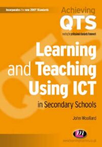 Produktbild: Learning and Teaching Using ICT in Secondary Schools