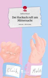 Produktbild: Der Kuckuck ruft um Mitternacht. Life is a Story - story.one