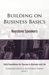 Produktbild: Building on Business Basics (Cornerstone and Keystones Series, #5)