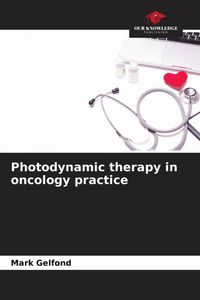Produktbild: Photodynamic therapy in oncology practice