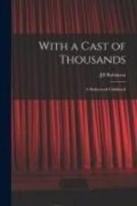 Produktbild: With a Cast of Thousands; a Hollywood Childhood