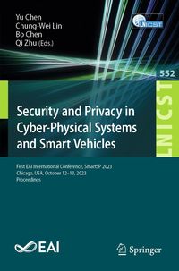 Produktbild: Security and Privacy in Cyber-Physical Systems and Smart Vehicles