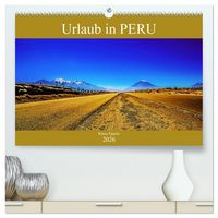 Produktbild: Urlaub in Peru (hochwertiger Premium Wandkalender 2026 DIN A2 quer), Kunstdruck in Hochglanz