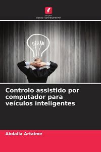 Produktbild: Controlo assistido por computador para ve&iacute;culos inteligentes