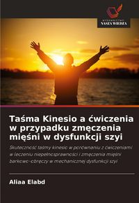 Produktbild: Ta&iquest;ma Kinesio a &iquest;wiczenia w przypadku zm&iquest;czenia mi&iquest;&iquest;ni w dysfunkcji szyi