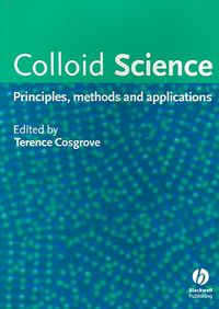 Produktbild: Colloid Science: Principles, Methods and Applications