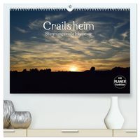 Produktbild: Crailsheim - Stimmungsvolle Momente (hochwertiger Premium Wandkalender 2027 DIN A2 quer), Kunstdruck in Hochglanz